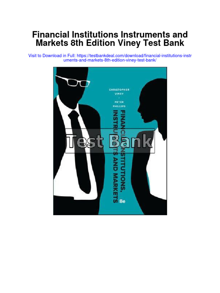 Financial Institutions Instruments and Markets 8th Edition Viney Test Bank PDF Bonds