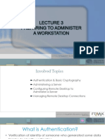 Lecture 3 - Preparing To Administer A Workstation