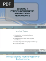 Lecture 4 - Preparing To Monitor A Workstation Performance