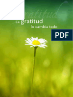 La Gratitud Lo Cambia Todo (Bonito)