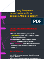 Why Europeans Powers Were Able To Colonise Africa So Quickly