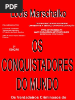 Os conquistadores do mundo - Os verdadeiros criminosos de guerra (2ª edição)