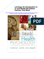 Health Psychology An Introduction To Behavior and Health 8th Edition Brannon Test Bank