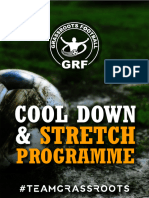 Cool Down Cool Down: Stretch Stretch