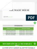 The Magic House Proyect