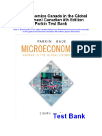 Microeconomics Canada in The Global Environment Canadian 8th Edition Parkin Test Bank