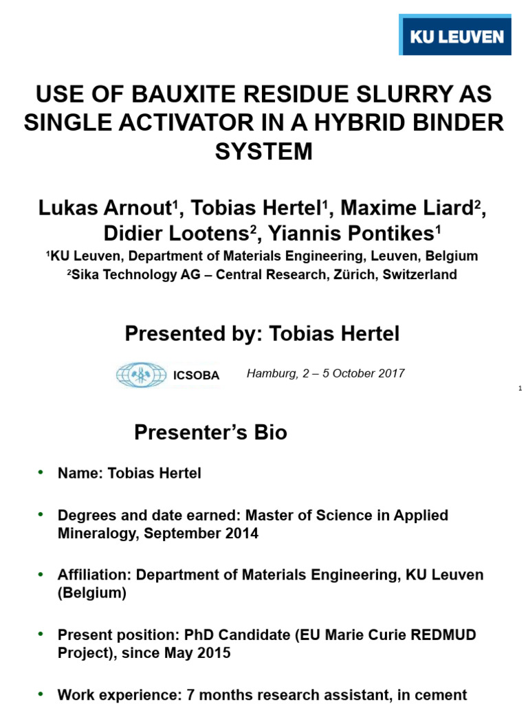 BR10 Use of Bauxite Residue Slurry As Single Activator in A Hybrid