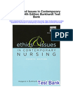 Ethics and Issues in Contemporary Nursing 4th Edition Burkhardt Test Bank Download