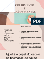 Acolhimento e Saúde Mental