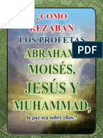 ¿COMO REZABAN LOS PROFETAS Abraham, Moisés, Jesús y Muhammad, La Paz Sea Sobre Ellos.?