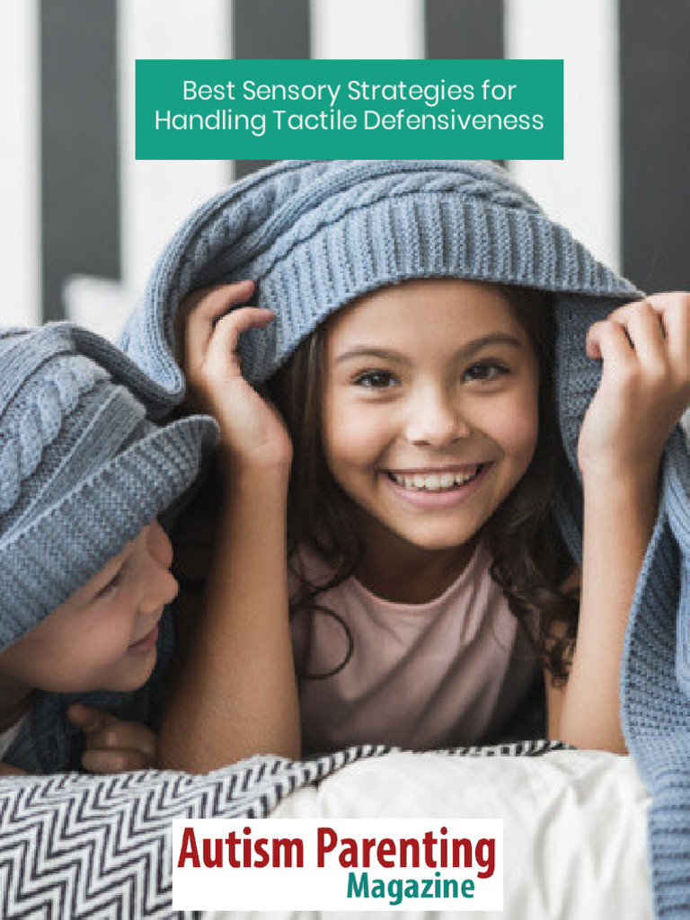 Best Sensory Strategies For Handling Tactile Defensiveness PDF