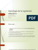 Clase 6 2023 Sociología de La Regulación Educativa