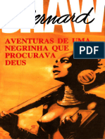 Aventuras de Uma Negrinha Que Procurava Deus - Bernard Shaw