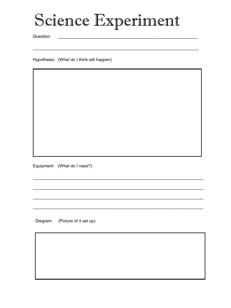 Free Printable Science Experiment Documentation Worksheets Grade 4