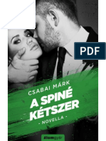 Csabai Márk - A Spine Kétszer