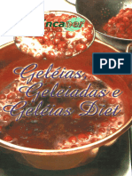 Geléias Geleiadas e Geléias Diet