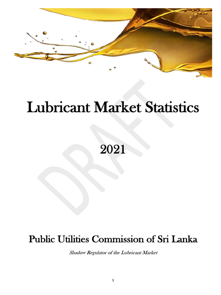 Lubricant Market Statistics 2021 v2 PDF Motor Oil Chevron Corporation