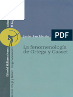 Javier San Martín La Fenomenología de Ortega y Gasset1