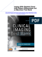 Clinical Imaging With Skeletal Chest and Abdominal Pattern Differentials 3rd Edition Marchiori Test Bank