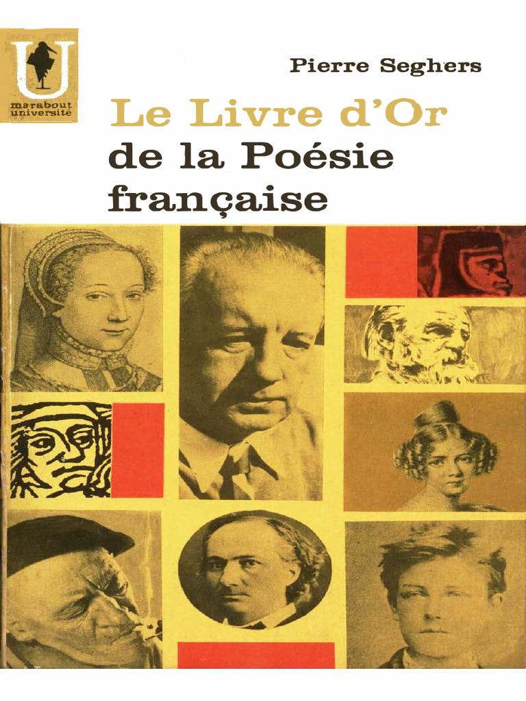 Pierre Seghers - Anthologie. Le Livre D'or de La Poésie Française. Des ...
