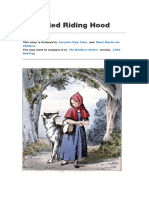 Little Red Riding Hood: This Story Is Featured in and - You May Want To Compare It To Version