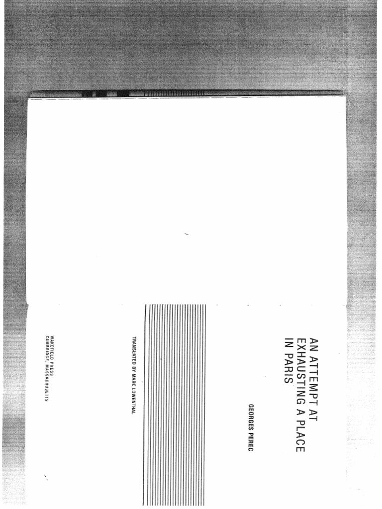 An Attempt at Exhausting A Place in Paris. Perec PDF