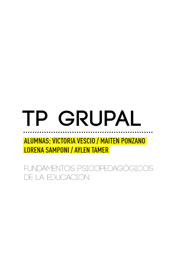 Informe - TP - Final - Fundamentos | PDF | Pedagogía | Sicología