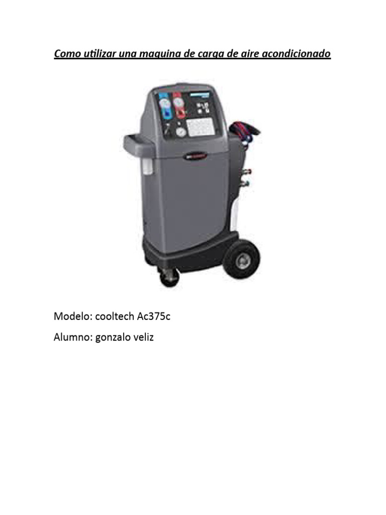 Como Utilizar Una Maquina de Carga de Aire Acondicionado | PDF | Aire ...