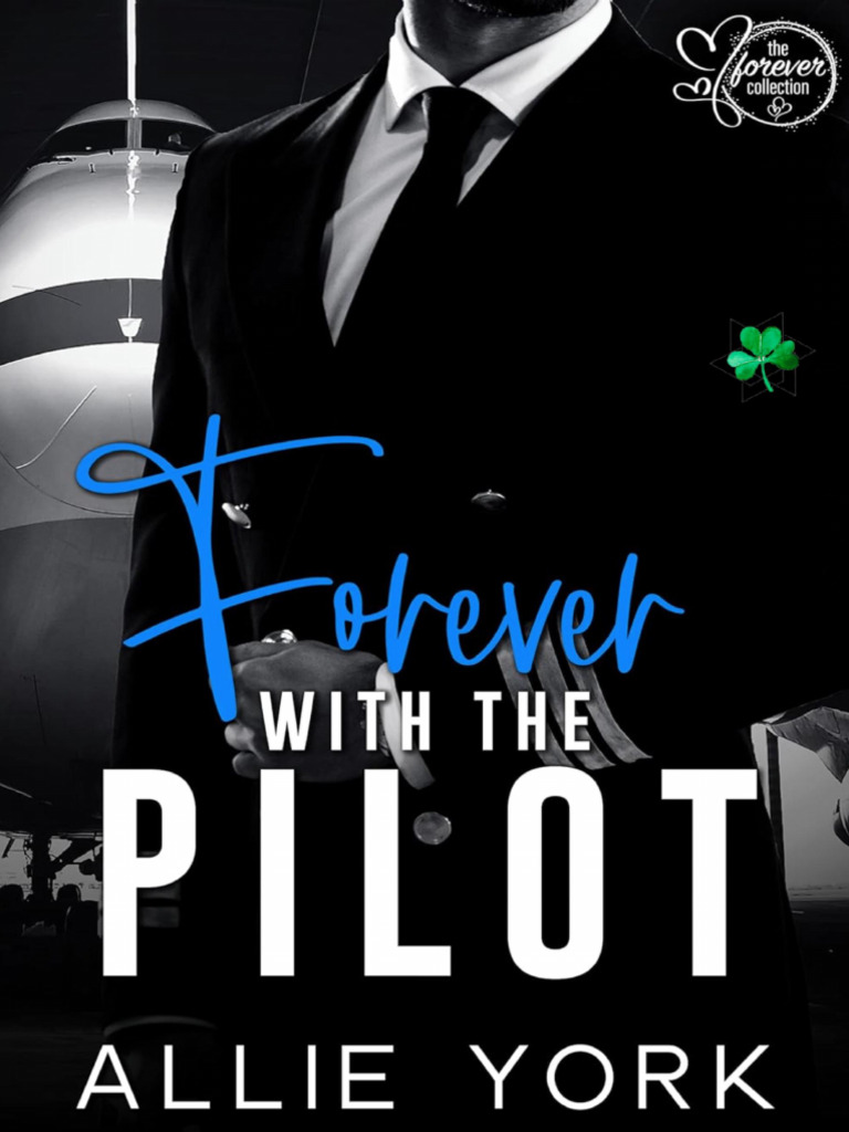 Forever With The Pilot (Halloween Steam Series) Allie York | PDF