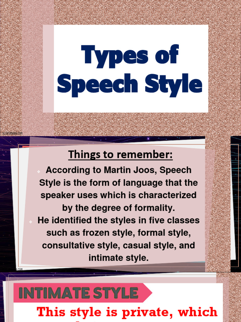 WHAT IS SPEECH STYLE IN COMMUNICATION visual data 5
