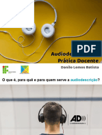 Audiodescrição Na Prática Docente