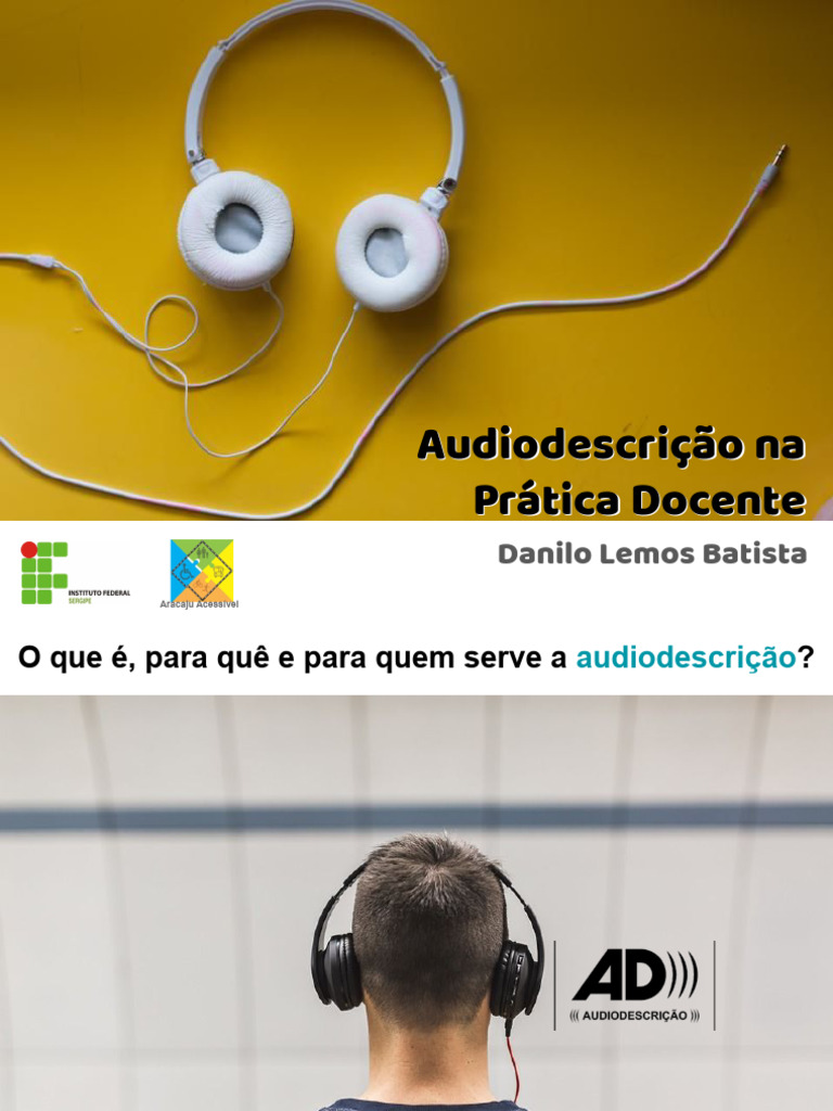 Audiodescrição na Educação Inclusiva | PDF | Imagem | Acessibilidade