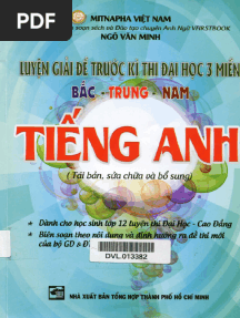 (Downloadsachmienphi.com) Luyện Giải Các Bộ Đề Trước Kì Thi Tuyển Sinh Đại Học Ba Miền Bắc - Trung - Nam Môn Tiếng Anh (Ngô Văn Minh)