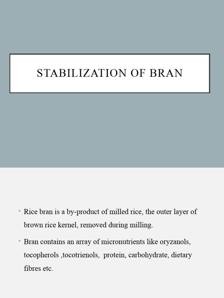 Stabilization Methods for Rice Bran | PDF | Bran | Rice