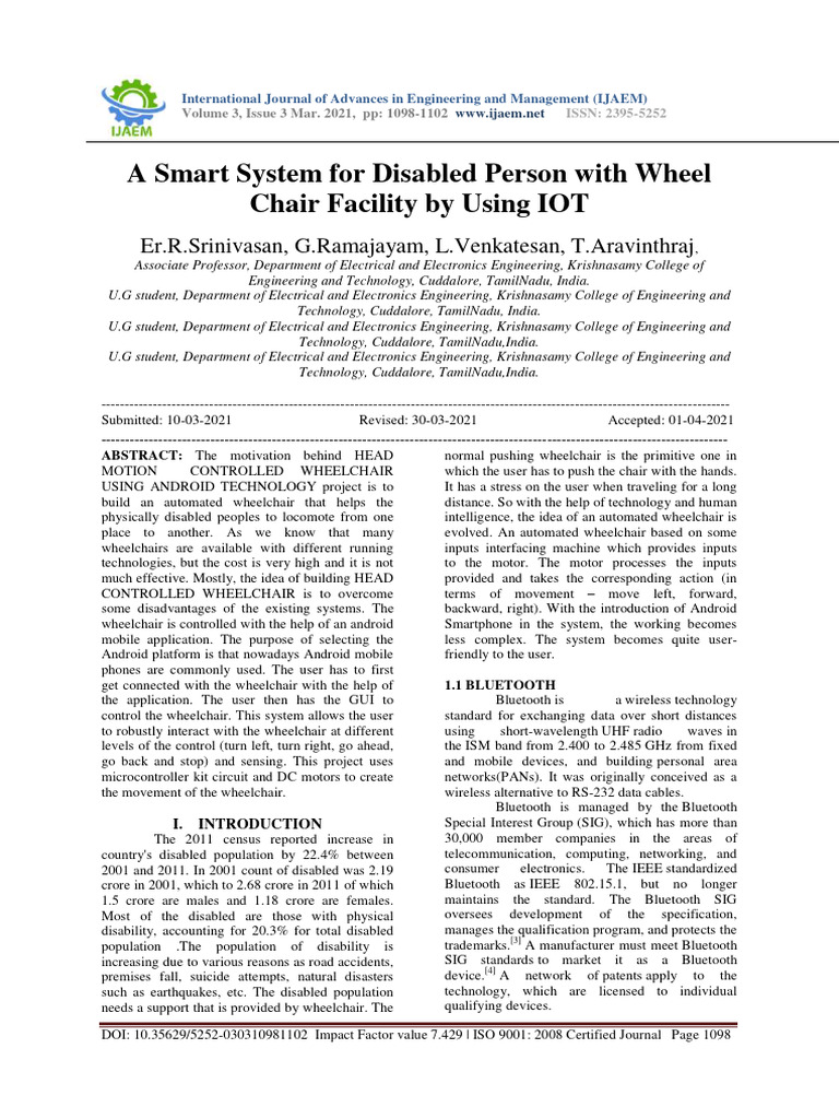 A Smart System For Disabled Person With Wheel Chair Facility by Using