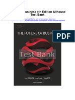 Future of Business 4th Edition Althouse Test Bank