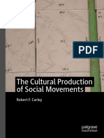 The Cultural Production of Social Movements: Robert F. Carley