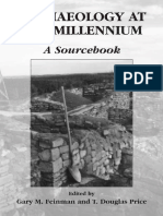 Archaeology at The Millennium A Sourcebook by Gary M. Feinman, T. Douglas Price (Auth.), Gary M. Feinman, T. Douglas Price (Eds.)