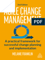 Agile Change Management A Practical Framework For Successful Change Planning and Implementation (Melanie Franklin)