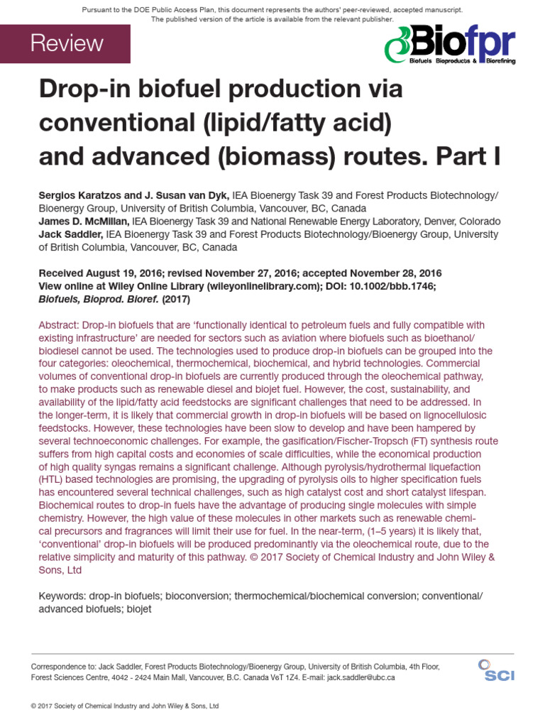 Drop-In Biofuel Production Via Conventional (Lipid-Fatty Acid) and ...