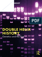 Double Helix History Genetics and The Past (Routledge, 2023)