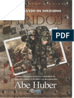 Abe Huber Restaurando Os Soldados Feridos