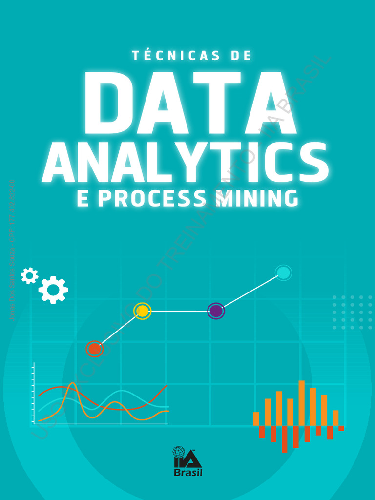 Técnicas de Data Analytics e Process Mining | PDF | Big Data ...