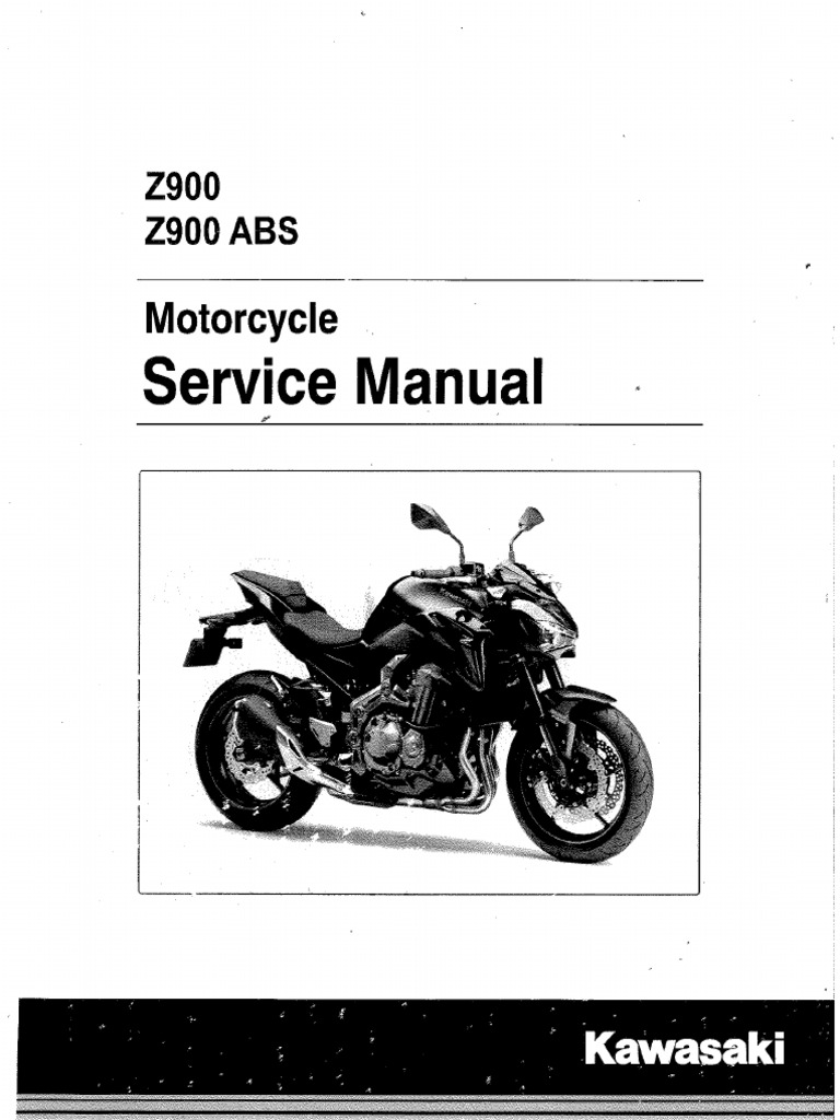 Kawasaki Z900サービスマニュアル ZR900F Service Manual Kawasaki 2017 Z900 Repair