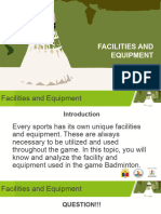 Facilitiy and Equipment IN BADMINTON