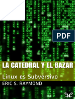 Raymond Eric S - La Catedral Y El Bazar