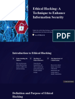 Ethical Hacking: A Technique To Enhance Information Security
