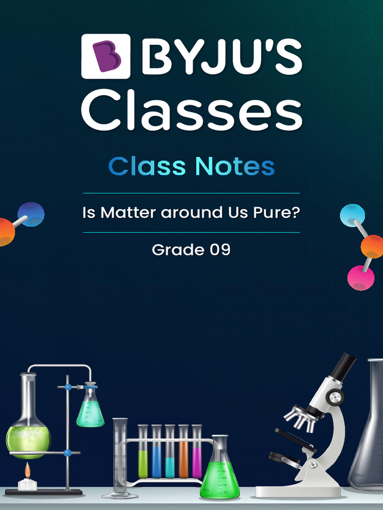 Is Matter around Us Pure__ Notes | PDF | Mixture | Colloid
