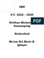 SRN S.Y. 2023 - 2024 Neithan Michael T. Sumampong Rutherford Ma'am Nel Marie B. Iglupas