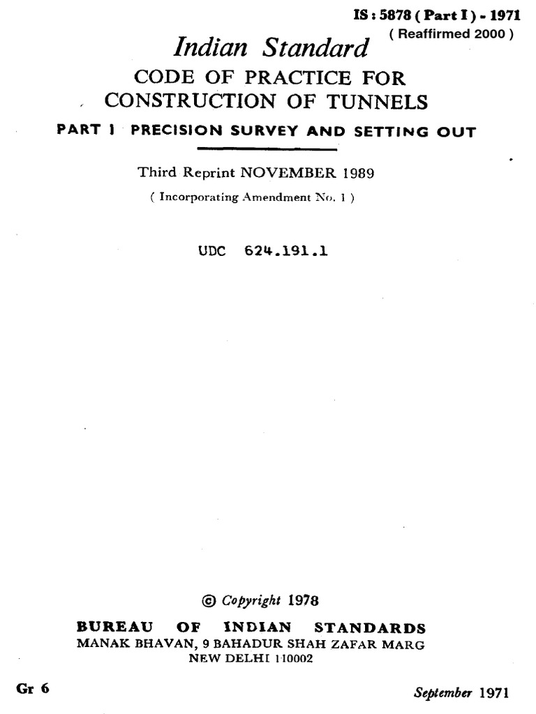 Indian standard code of practice for k construction of tunnels